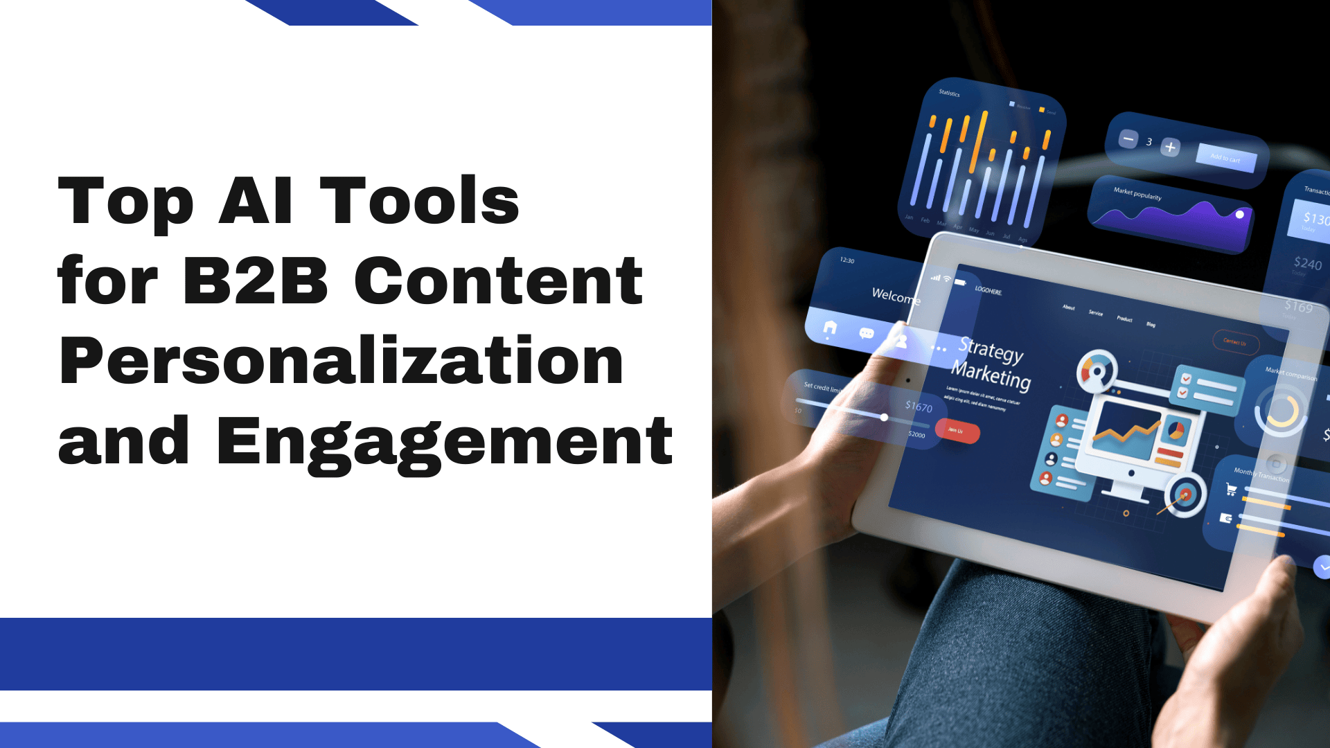 Top AI Tools for B2B Content Personalization and Engagement
