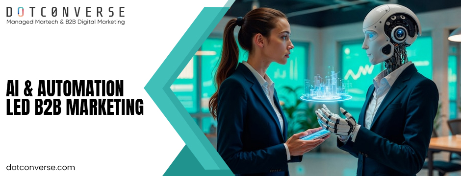 AI & Automation led B2B Marketing
