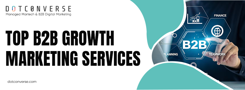 Top B2B growth marketing services