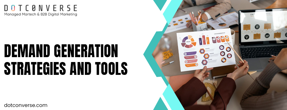Demand Generation Strategies and Tools