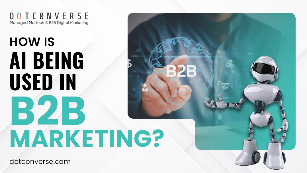 How is AI being used in B2B Marketing?