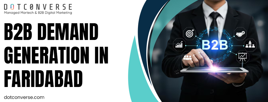 B2B Demand Generation in Faridabad